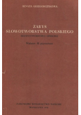 Zarys słowotwórstwa polskiego Słowotwórstwo opisowe