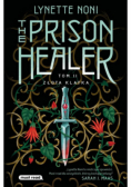 Złota klatka. The Prison Healer. Tom 2