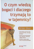 O czym wiedzą bogaci i dlaczego trzymają to w tajemnicy