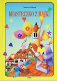 Miasteczko z bajki