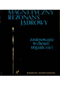 Magnetyczny rezonans jądrowy