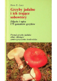 Grzyby jadalne i ich trujące sobowtóry