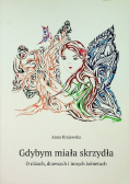 Gdybym miała skrzydła