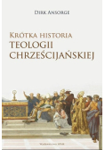 Krótka historia teologii chrześcijańskiej