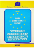Wybrane zagadnienia interwencji kryzysowej