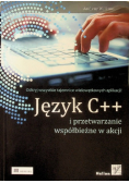 Język C + + i przetwarzanie współbieżne w akcji
