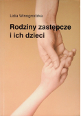 Rodziny zastępcze i ich dzieci