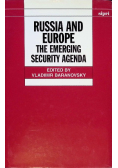 Russia and Europe: The Emerging Security Agenda