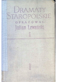 Dramaty staropolskie Tom VI