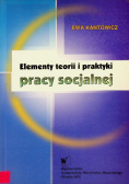 Elementy teorii i praktyki pracy socjalnej