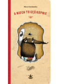 A niech to gęś kopnie