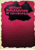 Metoda biograficzna w socjologii