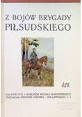 Z bojów Brygady Piłsudskiego 1915 r.