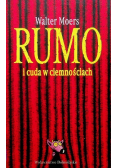Rumo i cuda w ciemnościach