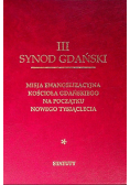 III Synod Gdański. Misja ewangelizacyjna kościoła Gdańskiego