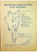 Najciekawsze wspinaczki skalne Tatr polskich