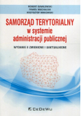 Samorząd terytorialny w systemie administracji publicznej