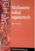 Mechanizmy reakcji organicznych