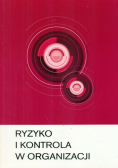 Ryzyko i kontrola w Organizacji