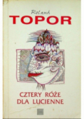 Cztery róże dla Lucienne