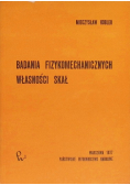 Badania fizykomechanicznych własności skał