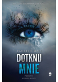 Dotknij mnie Tom 1