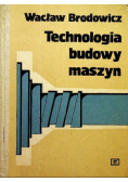 Technologia budowy maszyn