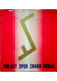 Polacy spod znaku rodła