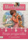 Martynka Twoja przyjaciółka