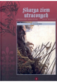 Skarga ziem utraconych Tom 2