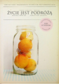 Życie jest podróżą