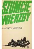 Szumcie wierzby