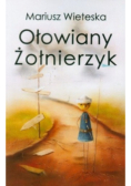 Ołowiany żołnierzyk