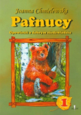 Pafnucy Opowieści o dobrym niedźwiedziu Tom 1