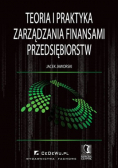 Teoria i praktyka zarządzania finansami przedsiębiorstw