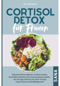 Cortisol Detox für Frauen