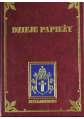 Dzieje Papieży  Tom 6 Od początków kościoła do czasów dzisiejszych