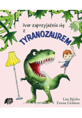 Ivar zaprzyjaźnia się z tyranozaurem