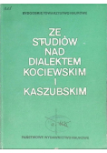Ze studiów nad dialektem kociewskim i kaszubskim