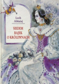 Siedem bajek o królewnach