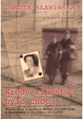 Kiedy kłamstwo było cnotą