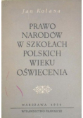 Prawo narodów w szkołach polskich wieku Oświecenia