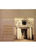 Architektura i urbanistyka Bielska Białej do 1939 roku