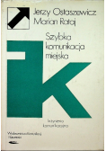 Szybka komunikacja miejska