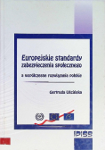 Europejskie standardy zabezpieczenia społecznego