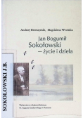 Jan bogumił sokołowski życie i dzieła