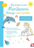 Mój zeszyt ćwiczeń Montessori Wakacje nad morzem