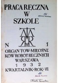 Praca Ręczna w Szkole 1930r