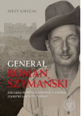 Generał Roman Szymański