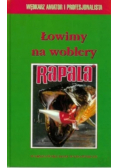 Łowimy na woblery Rapala